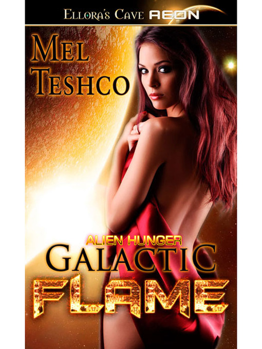 Title details for Galactic Flame by Mel Teshco - Available